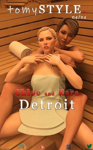 Tomyboy06 – tomySTYLEs – Chloe and Kara – Detroit